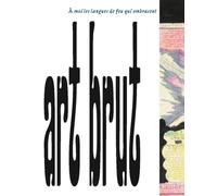 Art brut. À moi les langues de feu qui embrasent - Bruno Decharme - Reunion Des Musees Nationaux - broché - Anthologie