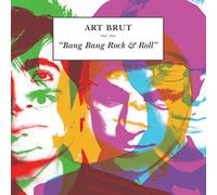Art Brut - Bang Bang Rock and Roll