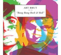 Art Brut Bang Bang Rock and Roll (Vinyl)