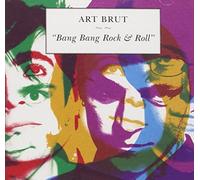 Art Brut - Bang Rock and Roll [Import]