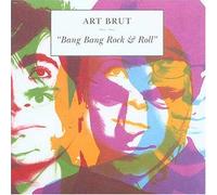 Art Brut - Bang Rock & Roll