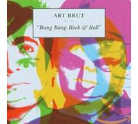 Art Brut - Bang Rock & Roll [Import]