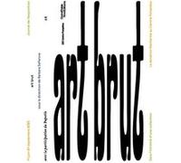 Art brut [journal] Bruno Decharme (Auteur), Barbara Safarova (Auteur)
