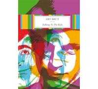 Art Brut - Talking To The Kids