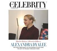 Art Celebrity Launch Collection Summer 2025 - Alexandra Dyalee: The Quiet Brilliance of Alexandra Dyalee and the Art of Feeling through Form