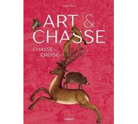 Art & Chasse - Chassé-Croisé
