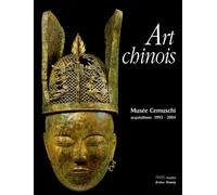 Art chinois: Musée Cernuschi, acquisitions 1993-2004