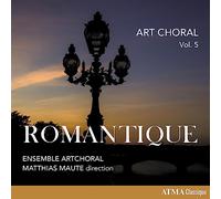 Ensemble Artchoral / - Art Choral, Vol. 5: Romantique [New CD]
