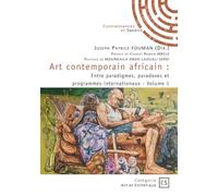 Art contemporain africain - Tome 1