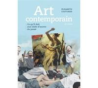 Elisabeth Couturier – Art contemporain – Ce qu'il doit aux chefs-d'œuvre du passé