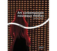 Art contemporain nouveaux médias