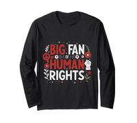 Art de Citation Big Fan of Human Rights Protest Manche Longue