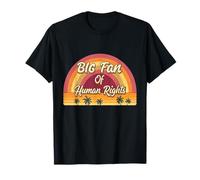 Art de Citation Big Fan of Human Rights Protest T-Shirt
