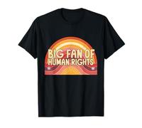 Art de Citation Big Fan of Human Rights Protest T-Shirt