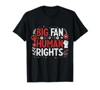Art de Citation Big Fan of Human Rights Protest T-Shirt