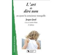 Art de dire non (L') Jesper Juul (Auteur)