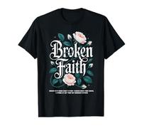 Art de la Résilience : Foi Brisée et Fleurs Vintage T-Shirt Graphique avec Valeur