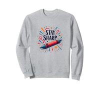 Art de Motivation inspiré du Crayon Stay Sharp pour Les créations Sweatshirt, Unisexe pour Adultes, Gris Chiné, L