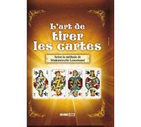 ART DE TIRER LES CARTES SELON LA METHODE DE MLLE LENORMAND* (0)