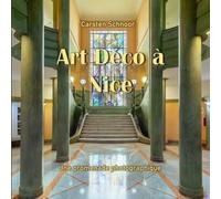 Art-déco à Nice: Une promenade photographique