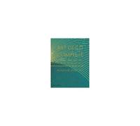 Art Deco Complete – The Definitive Guide to the Decorative Arts of the 1920s and 1930s – anglais