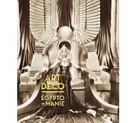 Art déco: Egyptomanie
