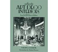 Art deco Interiors from the 1925 Paris Exhibition /anglais