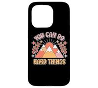 Art d'encouragement You Can Do Hard Things Coque pour iPhone 15 Pro
