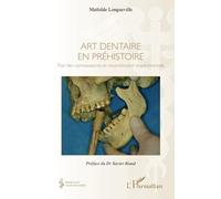 Art dentaire en préhistoire