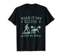 Art d'entraînement Walk It Off Bench It Off Gym T-Shirt