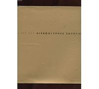 ART DES HIEROGLYPHES EGYPTIENS