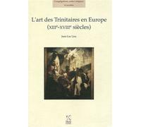 Art des trinitaires Architecture et iconographie - Jean-Luc Liez - Publ.de St-Etienne - broché - Beau livre