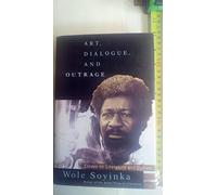 Art, Dialogue, and Outrage: Essays on Literature and Culture