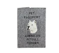 Art-Dog Couverture de Passeport pour Chien - Couverture en Feutre Faite à la Main avec Motif Brodé - Porte-Passeport de Voyage Vétérinaire pour Chiens - 17x12,5cm - American Pitbull Terrier