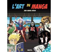 Art Du Manga (L')