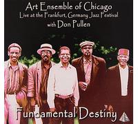 The Art Ensemble of Chicago - Fundametal Destiny: Live at Frankfurt Germany Jazz [Import]