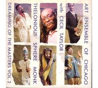 Art Ensemble of Chicago - Dreaming of the Masters Vol.2 (UK Import)
