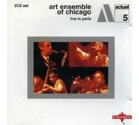 Art Ensemble Of Chicago - Live In Paris