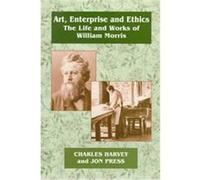 Art, Enterprise and Ethics Charles Harvey, Jon Press (Auteur)