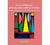 Art et Architecture de la seconde moitié du xxe siècle