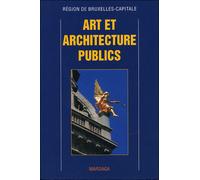 Art et architecture public à Bruxelles - Massimo Penta - Mardaga - broché - Livre