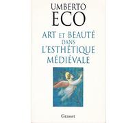 Art et Beaute dans l'Esthetique médiévale
