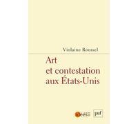 Art Et Contestation Aux Etats-Unis