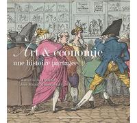 Art et économie : une histoire partagée - Maria Cecilia D'Ercole - Presses Universitaires Du Midi - broché - Etude