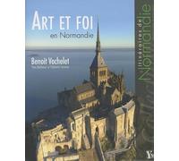 Art et foi en Normandie