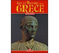 Art et histoire de la Grece et du mont Athos