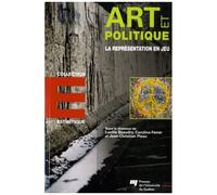 Art Et Politique - La Représentation En Jeu