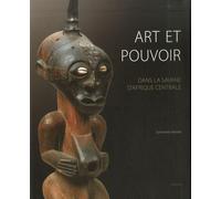 Constantin Petridis – Art et pouvoir en Afrique centrale – Relié