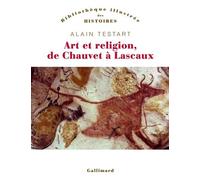 Art et religion de Chauvet à Lascaux