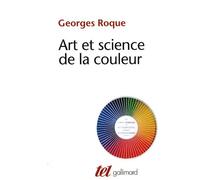 Art Et Science De La Couleur - Chevreul Et Le Peintres, De Delacroix À L'abstraction